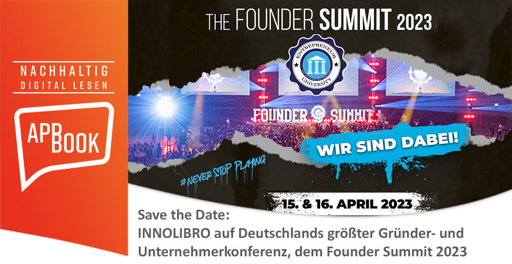 Save the Date: INNOLIBRO präsentiert sich auf Deutschlands größter Gründer- und Unternehmerkonferenz, dem Founder Summit 2023
